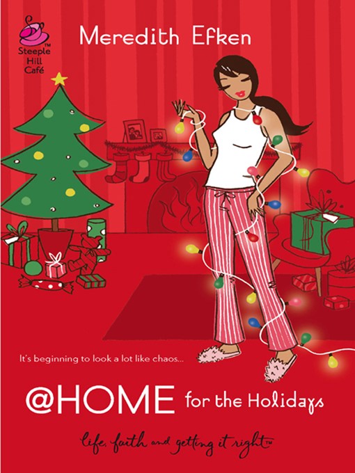 Title details for @Home For The Holidays by Meredith Efken - Available